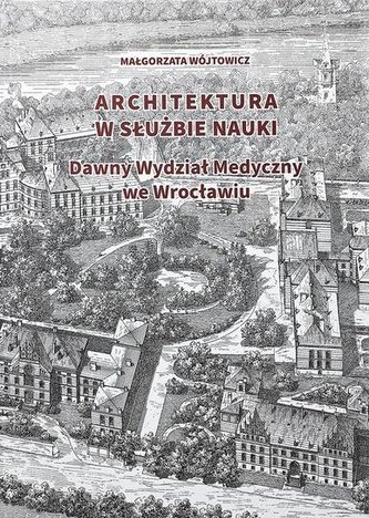 Architektura w służbie nauki Architektura w służbie nauki