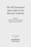The Old Testament Apocrypha in the Slavonic Tradition