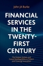 Financial Services in the Twenty-First Century