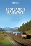 SCOTLANDS RAILWAYS THE LAST 15 YEARS