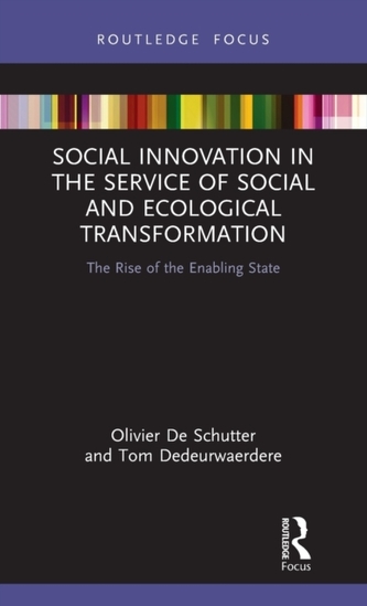 Social Innovation in the Service of Social and Ecological Transformation