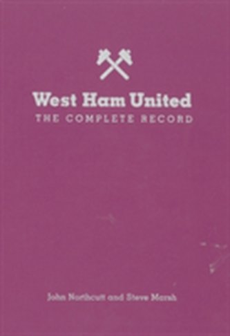 West Ham: The Complete Record
