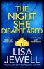 NIGHT SHE DISAPPEARED SIGNED EDITION