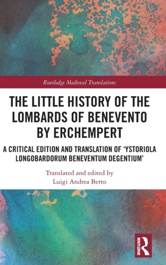 The Little History of the Lombards of Benevento by Erchempert