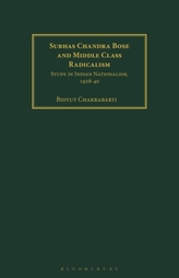 Subhas Chandra Bose and Middle Class Radicalism