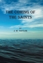 The Coming of the Saints