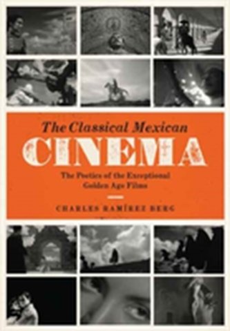 The Classical Mexican Cinema