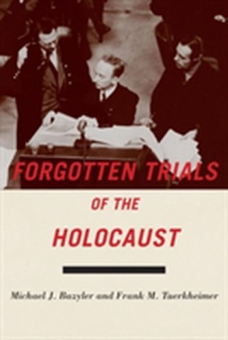 Forgotten Trials of the Holocaust