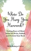 Where Do You Hang Your Hammock?