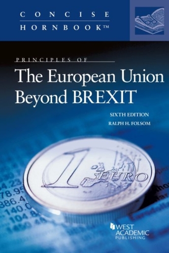 Principles of The European Union Beyond BREXIT