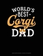 WORLDS BEST CORGI DAD