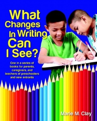 WHAT CHANGES IN WRITING CAN I SEE?