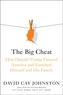 The Big Cheat