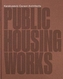 Public Housing Works