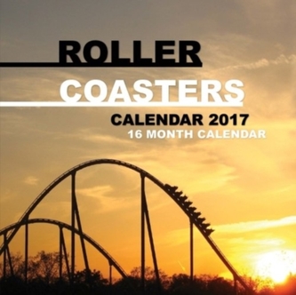 ROLLER COASTERS CALENDAR 2017