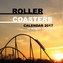 ROLLER COASTERS CALENDAR 2017