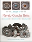Study of Navajo Concha Belts
