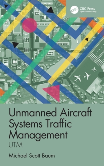 Unmanned Aircraft Systems Traffic Management