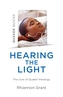 Quaker Quicks - Hearing the Light - The core of Quaker theology