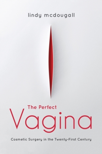 The Perfect Vagina