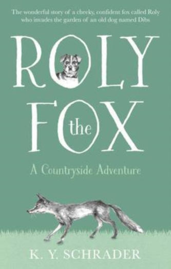 Roly the Fox: A Countryside Adventure