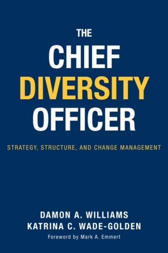 The Chief Diversity Officer