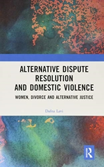Alternative Dispute Resolution and Domestic Violence