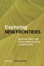 Exploring New Frontiers