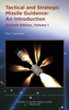 Tactical and Strategic Missile Guidance