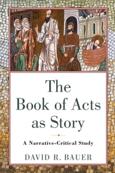 The Book of Acts as Story