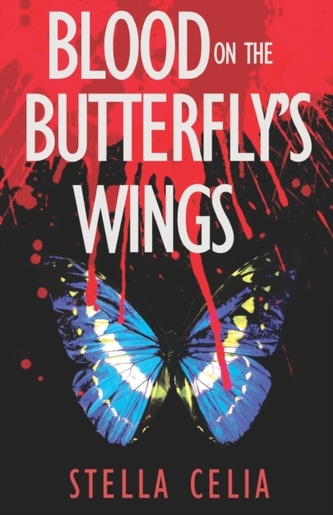 Blood on the Butterfly's Wings