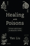 Healing with Poisons