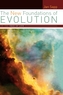 The New Foundations of Evolution