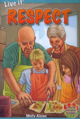 Live it: Respect