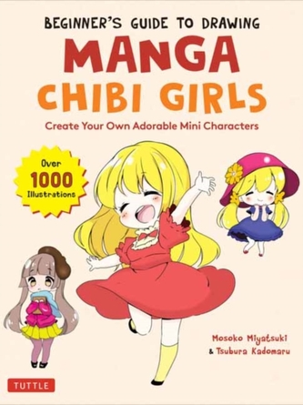Beginner's Guide to Drawing Manga Chibi Girls
