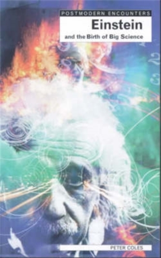 Einstein and the Birth of Big Science