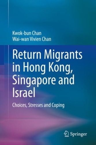 Return Migrants in Hong Kong, Singapore and Israel