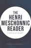 The Henri Meschonnic Reader