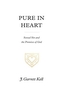 Pure in Heart