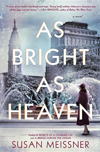 AS BRIGHT AS HEAVEN