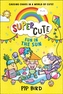Super Cute - Fun in the Sun
