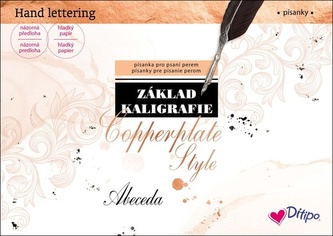 Krasopísanka Základ kaligrafie / Copperplate Style - Abeceda Krasopísanka Základ kaligrafie / Copperplate Style - Abeceda