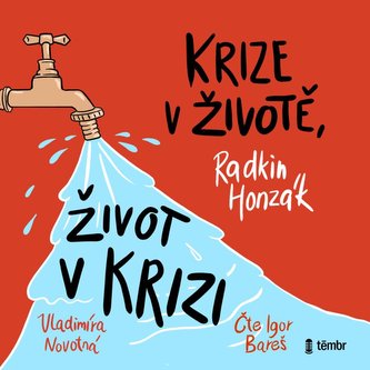 Krize v životě, život v krizi - audioknihovna Krize v životě, život v krizi - audioknihovna