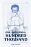 One, None and a Hundred Thousand