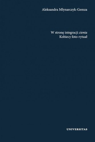 W stronę integracji cienia