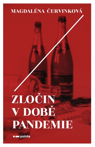 Zločin v době pandemie Zločin v době pandemie