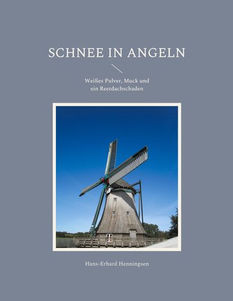 Schnee in Angeln