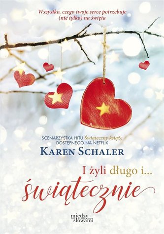 I żyli długo i świątecznie