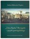 Złota Epoka Portugalii i języka portugalskiego