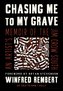 Chasing Me to My Grave: An Artist's Memoir of the Jim Crow South